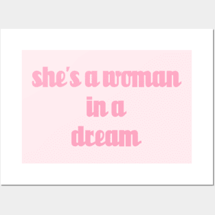 shes a woman in a dream // Pink Text Posters and Art